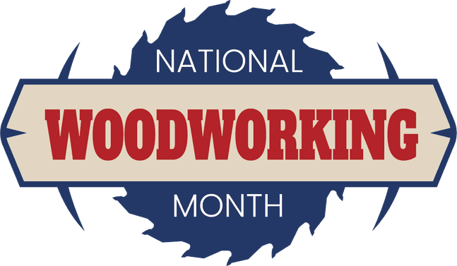 Celebrating National Woodworking Month